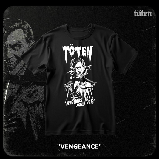 Vengeance T-Shirt